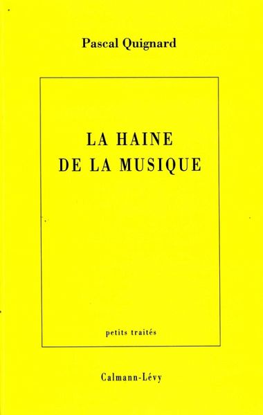 La Haine de la musique (eBook, ePUB) La Haine de la musique (eBook, ePUB)