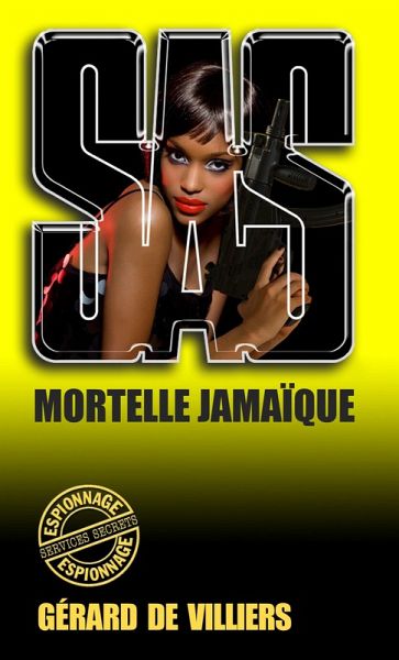 SAS 130 Mortelle Jamaïque (eBook, ePUB) SAS 130 Mortelle Jamaïque (eBook, ePUB)