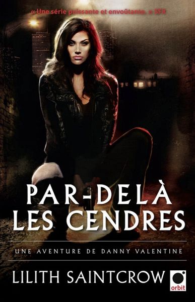 Par-delà les cendres - Une aventure de Danny Valentine (eBook, ePUB) Par-delà les cendres - Une aventure de Danny Valentine (eBook, ePUB)