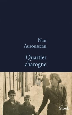 Quartier charogne (eBook, ePUB) - Aurousseau, Nan