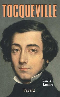 Tocqueville (eBook, ePUB) - Jaume, Lucien