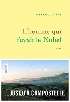 Cover L'homme qui fuyait le Nobel (eBook, ePUB)
