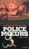Police des moeurs n°200 La Nymphette du 200 (eBook, ePUB)