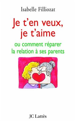 Cover Je t'en veux, je t'aime (eBook, ePUB)