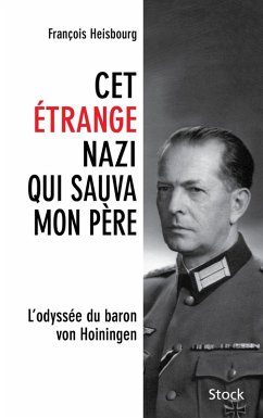 Cet étrange nazi qui sauva mon père (eBook, ePUB) - Heisbourg, François