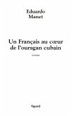 Un Français au coeur de l'ouragan cubain (eBook, ePUB) Un Français au coeur de l'ouragan cubain (eBook, ePUB)