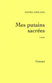 Mes putains sacrées (eBook, ePUB)