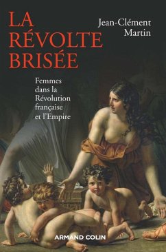 La révolte brisée (eBook, ePUB) - Martin, Jean-Clément