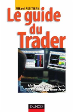 Le guide du trader (eBook, ePUB) - Petitjean, Mikael