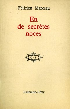En de secrètes noces (eBook, ePUB) - Marceau, Félicien