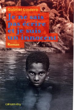 Cover Je ne sais pas écrire et je suis un innocent (eBook, ePUB)