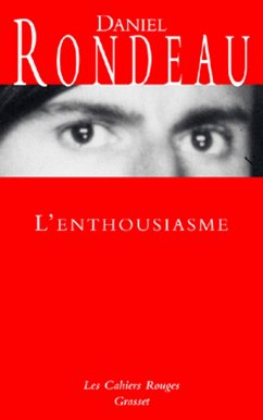 L'enthousiasme (eBook, ePUB) - Rondeau, Daniel