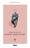 What news of Marius Chapoutier ? (eBook, ePUB)