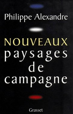 Nouveaux paysages de campagne (eBook, ePUB) - Alexandre, Philippe