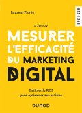 Mesurer l'efficacité du marketing digital - 3e éd (eBook, ePUB)