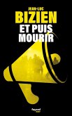 Et puis mourir (eBook, ePUB)