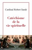Catéchisme de la vie spirituelle (eBook, ePUB)