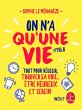 On n'a qu'une vie (eBook, ePUB) - Bild 1