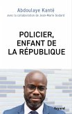 Policier, enfant de la République (eBook, ePUB)
