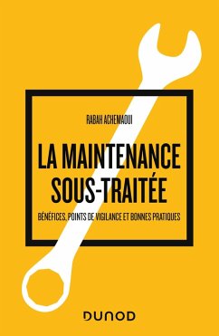 La maintenance sous-traitée (eBook, ePUB) Cover La maintenance sous-traitée (eBook, ePUB)