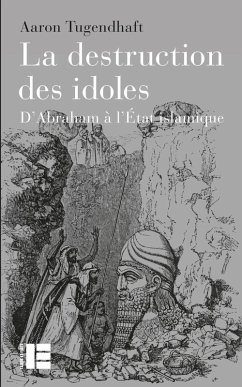 Cover La destruction des idoles (eBook, ePUB)
