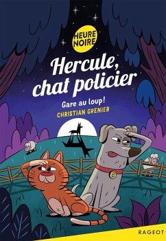 Hercule, chat policier - Gare au loup ! (eBook, ePUB) - Grenier, Christian