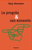 Le Progrès et ses ennemis (eBook, ePUB)