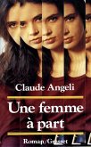 Une femme à part (eBook, ePUB)