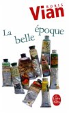 La Belle Epoque (eBook, ePUB) La Belle Epoque (eBook, ePUB)