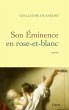 Son Eminence en rose-et-blanc (eBook,... - Bild 1