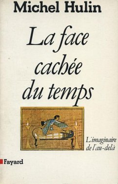 La Face cachée du temps (eBook, ePUB) - Hulin, Michel