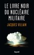 Le livre noir du nucléaire militaire... - Bild 1