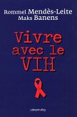 Vivre avec le VIH (eBook, ePUB)