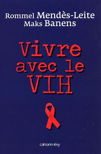 Vivre avec le VIH (eBook, ePUB) Vivre avec le VIH (eBook, ePUB)