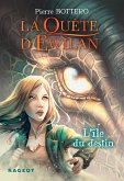 La Quête d'Ewilan : L'île du destin - nouvelle édition (eBook, ePUB)