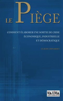 Le piège (eBook, ePUB) - Chinardet, Claude
