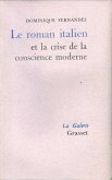 Le roman italien et la crise de la conscience moderne (eBook, ePUB)