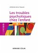 Les troubles psychotiques chez l'enfant... - Bild 1