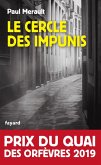 Le Cercle des impunis (eBook, ePUB) Le Cercle des impunis (eBook, ePUB)