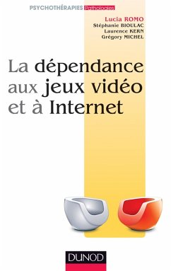 Cover La dépendance aux jeux vidéo et à l'Internet (eBook, ePUB)