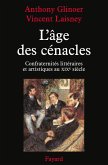 L'âge des cénacles (eBook, ePUB) L'âge des cénacles (eBook, ePUB)