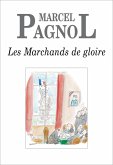 Les Marchands de gloire (eBook, ePUB)