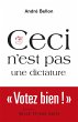 Ceci n'est pas une dictature (eBook,... - Bild 1