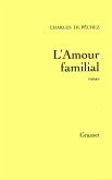 L'amour familial (eBook, ePUB)