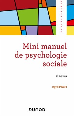 Mini manuel de psychologie sociale - 2e éd. (eBook, ePUB) Cover Mini manuel de psychologie sociale - 2e éd. (eBook, ePUB)