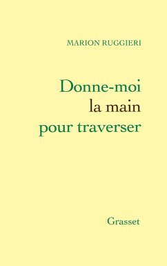 Donne-moi la main pour traverser (eBook, ePUB) - Ruggieri, Marion