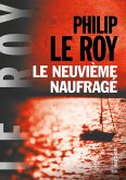 Le neuvième naufragé (eBook, ePUB)