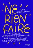 Ne rien faire (eBook, ePUB)