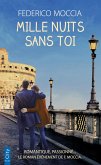 Mille nuits sans toi (eBook, ePUB)