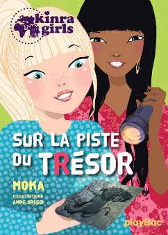 Kinra girls - Sur la piste du trésor - Tome 9 (eBook, ePUB) - Moka